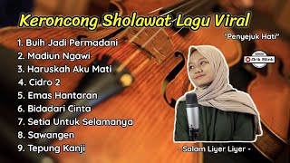 Download lagu FULL ALBUM KERONCONG SHOLAWAT VERSI LAGU VIRAL TERBARU 2022 mp3