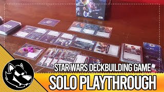 Star Wars the Deckbuilding Game Solo Playthrough and Review | Han Solo Activation Variant |
