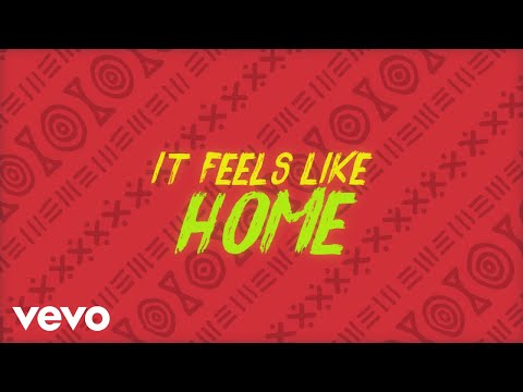 Sigala, Fuse ODG, Sean Paul - Feels Like Home (Lyric Video) ft. Kent Jones