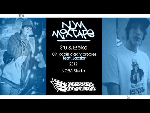 09. Sru & Eselka - Robię ciągły progres feat. Jadzior