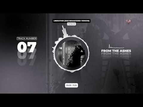 FENYX - Liberation (2023 Remastered Version)