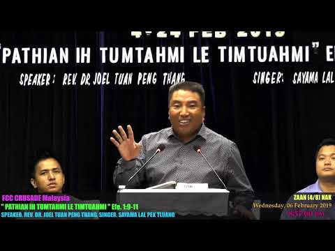 Sermon - Rev. Dr. Joel Tuan Peng Thang - "Pathian ih Tumtahmi le Timtuah mi" Efe. 1:9-11