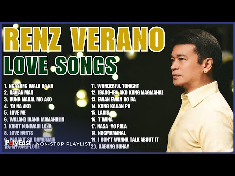 Renz Verano Love Songs | Non-Stop Playlist
