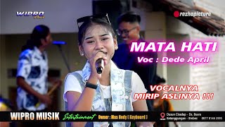 Download lagu MATA HATI//DEDE APRIL WIPRO MUSIC mp3