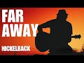 NICKELBACK Far Away Acoustic Cover