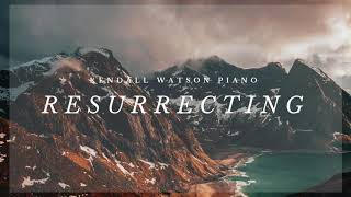 Kendall Watson Piano--Resurrecting by Elevation Worship