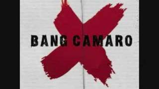 Bang Camaro  F.Y.T.F.O.