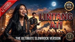 Download lagu 🔥 LINTANG ATI   Cover Slowrock Terbaru 2026   Video LJ mp3