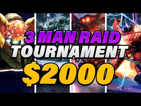 Destiny 2 - $2000 3 MAN RAID TOURNAMENT HOSTED BY @cbgray @evanf1997 !rules !3man