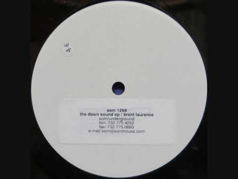 Brent Laurence - The Down Sound EP (A1)
