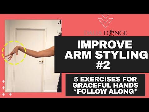 Improve your ARM STYLING #2 | 5 Exercises for graceful HANDS [Follow Along]