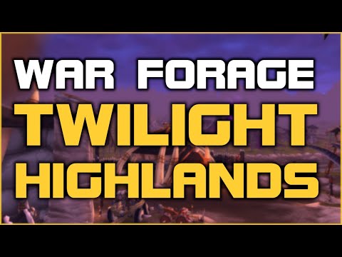 War Forage - Twilight Highlands