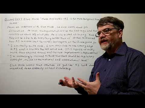 Tutor Nick P Quotes (153) Elon Musk - Mark My Words - AI Is Far More Dangerous Than Nukes
