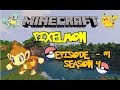 Minecraft: Pixelmon - Эпизод 1 - Начало нового сезона ...