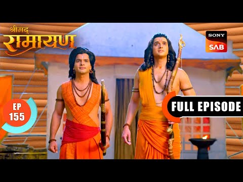 Ravan ने किया Shri Ram को हराने के लिए यज्ञ | Shrimad Ramayan - Ep 155 | Full Episode