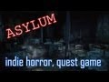 прохождение игры Asylum Demo 2013. Asylum — Новый ...
