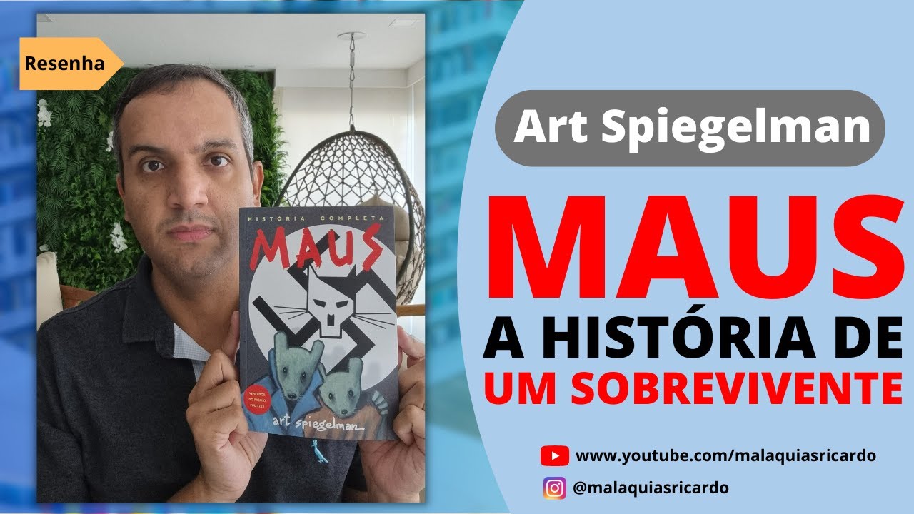 Art Spiegelman - Maus: A história de um Sobrevivente