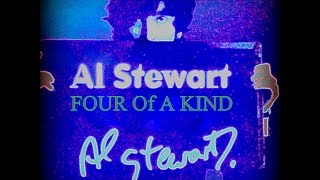 AL STEWART -  Four Of A Kind