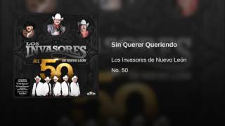 Sin Querer Queriendo