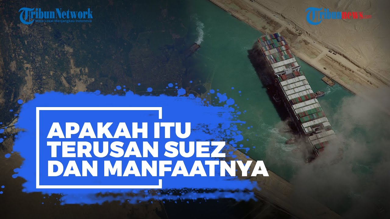 Terusan suez menghubungkan antara ... .