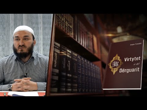 28.Ushqimi dhe Mëlmesat e të Dërguarit ﷺ (Pjesa 4) - Hoxhë Mr. Xheladin Leka