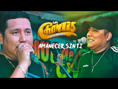 AMANECER SIN TI - LOS CHARLIS DE MA CUMBIA / HUARIQUE DE ALARCON 2023 EN VIVO