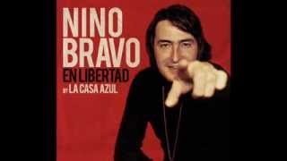 América, América - Nino Bravo By La Casa Azul. En Libertad 2013