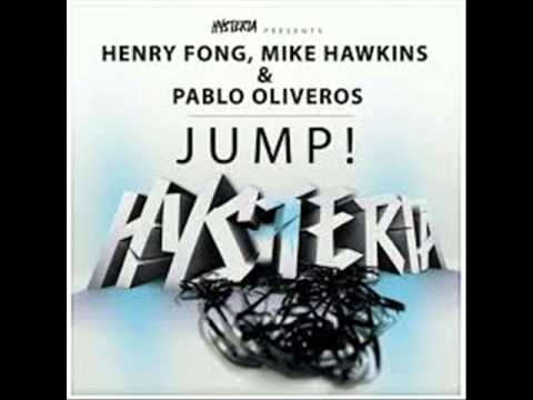 Mike Hawkins  Pablo Oliveros  Henry Fong - Jump  (Original Mix)