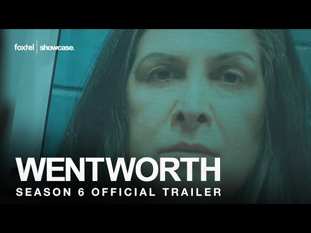 Wentworth Season 6 Official Trailer | Foxtel