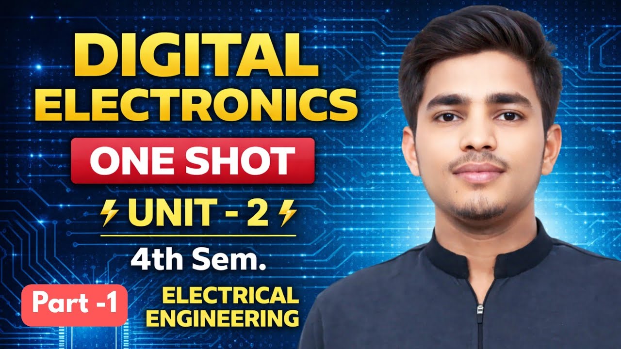 Unit-2 Digital Electronics One Shot| Electrical Engineering 4th sem. Crash course Digital #oneshot 