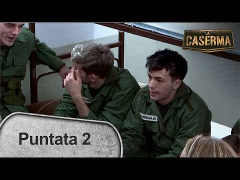 E bacio fu! -  Seconda puntata - La Caserma