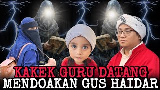Download lagu KAKEK GURU DOAKAN GUS HAIDAR DI HARI MILADNYA mp3