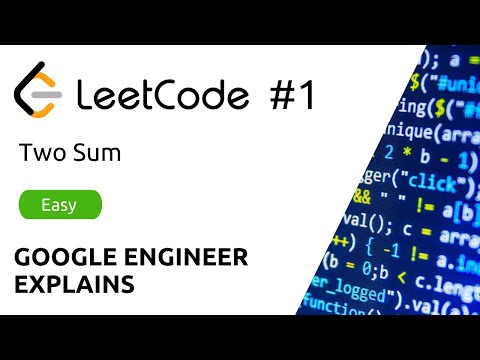 Google Engineer Explains - LeetCode #1 - Two Sum - Solution (Python)