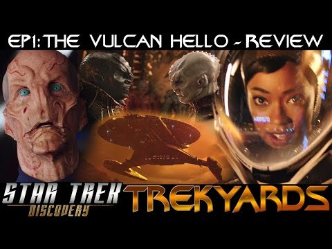 ST: Discovery S01E01 Spoiler Review/Analysis - Trekyards