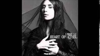 Lykke Li - Heart Of Steel