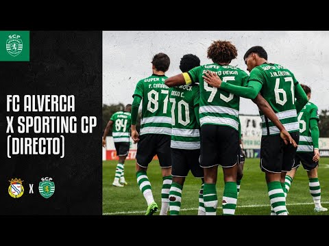 Equipa B | FC Alverca x Sporting CP (EM DIRECTO)