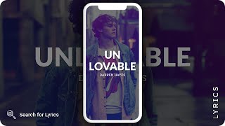 Darren Hayes - Unlovable (Lyrics for Mobile)