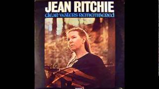 Jean Ritchie - Morning Come, Maria Gone