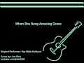 When She Sang Amazing Grace - Ray Wylie Hubbard ( Cover by Jon Rich ) - jrich52804 When She Sang Amazing Grace - Ray Wylie Hubbard ( Cover by Jon Rich )