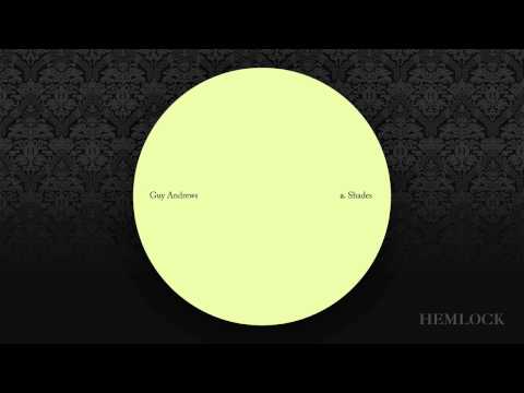 Guy Andrews - Shades