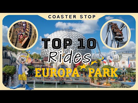 Top 10 Attractions at Europa Park: A Guide to the Best Thrills and Fun