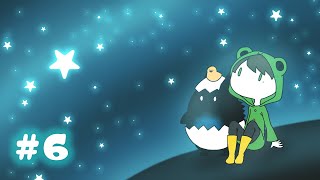 【ホシクイ】夜空に星を返しに行きます。#6（終）