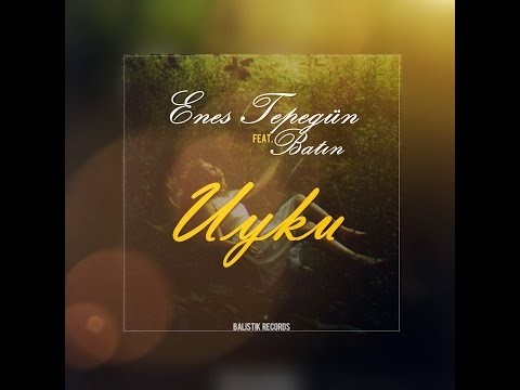Enes Tepegün ft. Batın - Uyku - (Official Music Video) 2015
