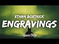 Ethan Bortnick Engravings Lyrics
