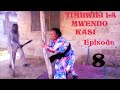 TIMBWILI LA MWENDO LASI ep 8 new bongo movie filam