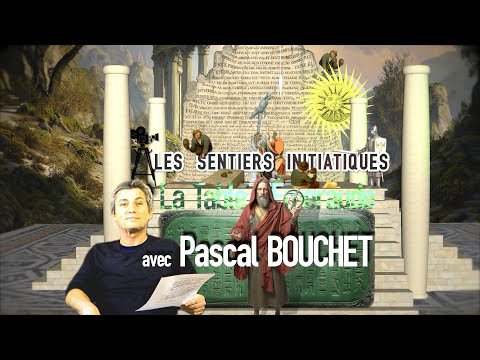 The Emerald Tablet and Spiritual Obedience – Pascal Bouchet | Initiatic Interview