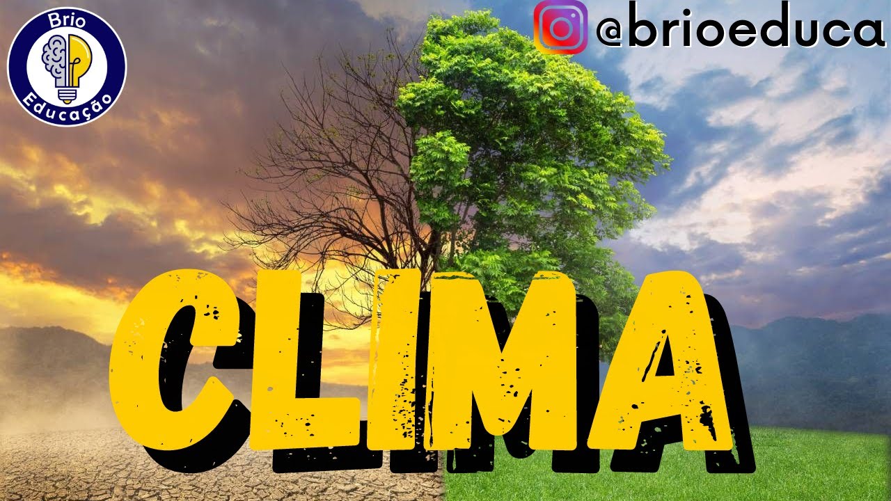 Geografia: Clima (TUDO QUE VOCÊ PRECISA SABER) |Ensino Fundamental|