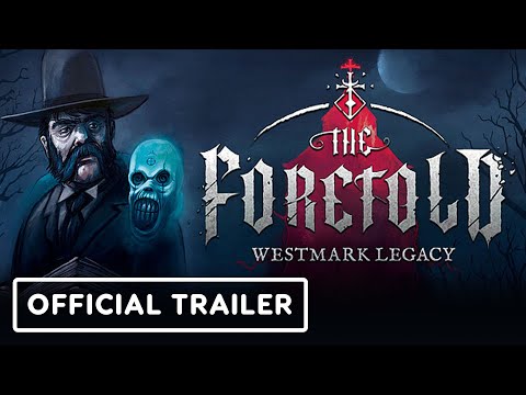The Foretold: Westmark Legacy - Official Trailer | Realms Deep 2023