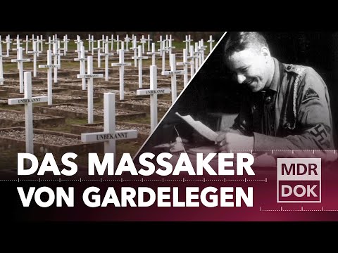 Das Massaker von Gardelegen: Ein NS-Verbrechen und seine späte Aufarbeitung | MDR DOK