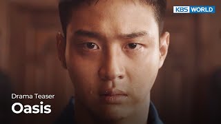 (Teaser Ver.3) Oasis | KBS WORLD TV